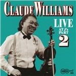 Live 2 - CD Audio di Claude Williams
