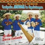 Arriba Tierra Caliente!