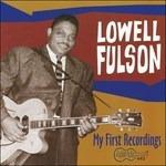 My First Recordings - CD Audio di Lowell Fulson