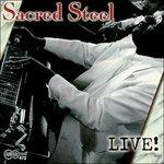Sacred Steel. Live!
