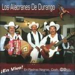 En Vivo! - CD Audio di Los Alacranes de Durango