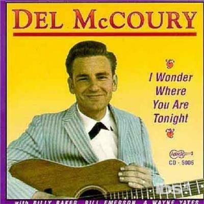 I Wonder Where You Are to - CD Audio di Del McCoury
