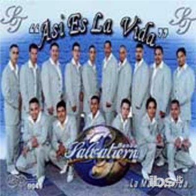 Asi Es La Vida - CD Audio di Banda Salvatierra