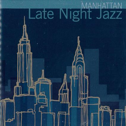 Manhattan: Late Night Jazz - CD Audio