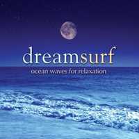 CD Dream Surf: Ocean Waves For Relaxation 