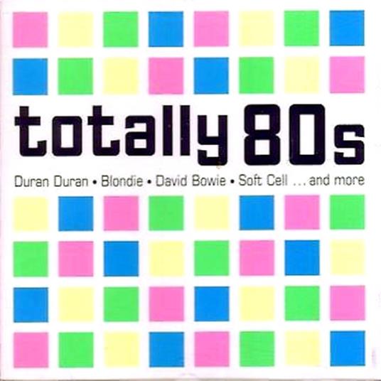 Totally 80S - CD Audio