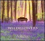 Wildflowers. Solo Piano with Nature Sounds