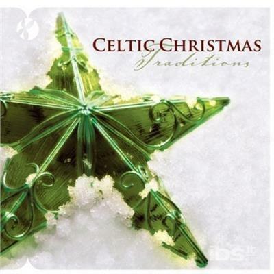 Celtic Christmas Traditions - CD Audio di Reflections