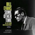 Some Other Time - CD Audio di Bill Evans