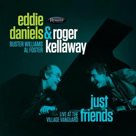 Just Friends - CD Audio di Roger Kellaway,Eddie Daniels