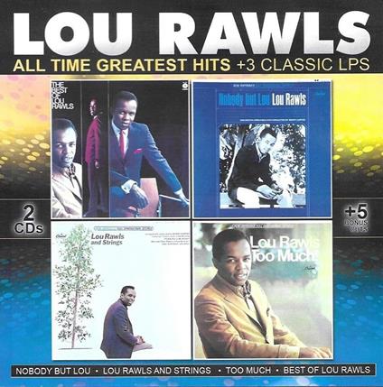 All Time Greatest Hits (2 CD) - CD Audio di Lou Rawls