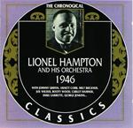 Chronological Lionel Hampton & His Orchestra 1946