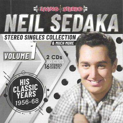 Stereo Singles Collection Vol.1 60 Cuts - 16 Stereo Debuts - CD Audio di Neil Sedaka