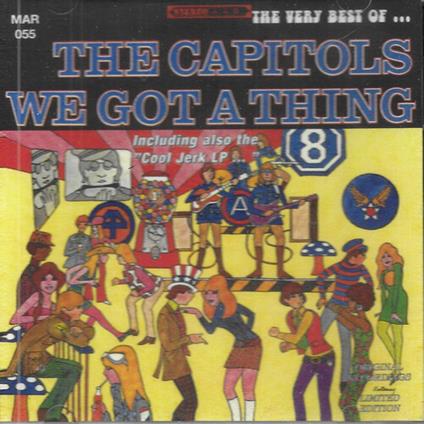 Very Best Of The Capitols: We Got A Thing - CD Audio di Capitols