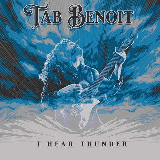 I Hear Thunder - Vinile LP di Tab Benoit