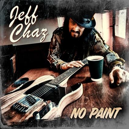 No Paint - CD Audio di Jeff Chaz