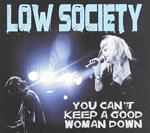 You Can't Keep a Good Woman Down