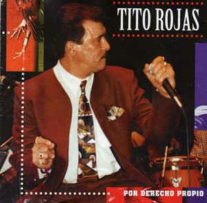 Por Derecho Propio - CD Audio di Tito Rojas
