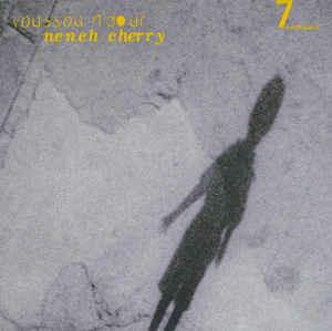 7 Seconds - CD Audio di Neneh Cherry,Youssou N'Dour