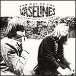 The Way of the Vaselines