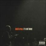 It's Not Funny - CD Audio di David Cross