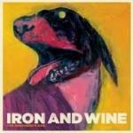 The Sheperd's Dog - Vinile LP di Iron & Wine