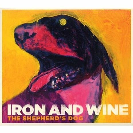 The Shepherd's Dog - CD Audio di Iron & Wine