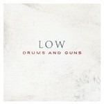 Drums & Guns