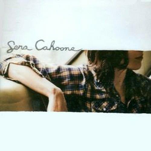 Only as the Day Is Long - CD Audio di Sera Cahoone