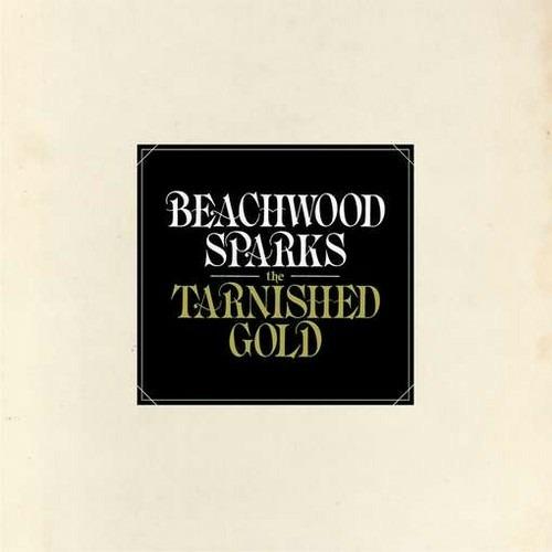 Tarnished Gold - CD Audio di Beachwood Sparks