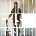 He Gets Me High - Vinile LP di Dum Dum Girls