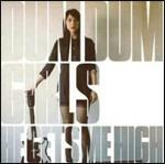 He Gets Me High (Ep) - CD Audio di Dum Dum Girls