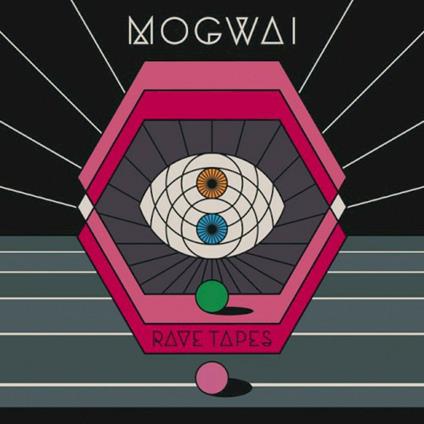 Rave Tapes - CD Audio di Mogwai