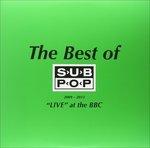 The Best of Sub Pop 2009-2013 - Vinile LP di Pissed Jeans