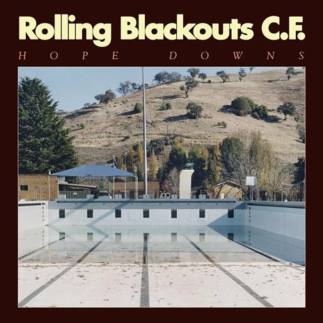 Hope Downs - CD Audio di Rolling Blackouts Coastal Fever
