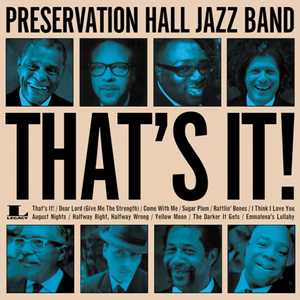 CD That's it Preservation Hall Jazz Band