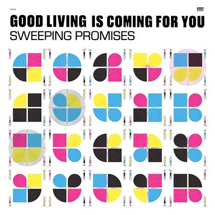 Good Living Is Coming For You (Blue Edition) - Vinile LP di Sweeping Promises