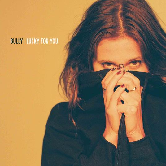 Lucky For You - CD Audio di Bully