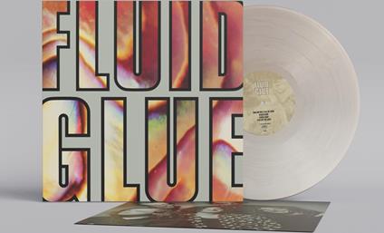 Glue - Vinile LP di Fluid