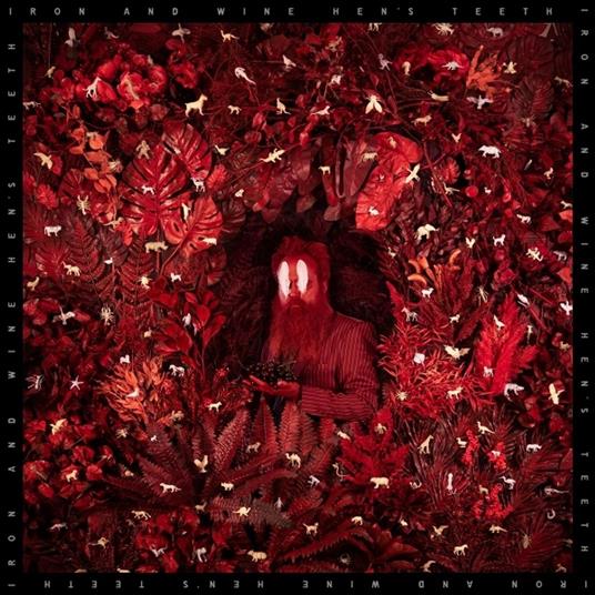 Hen's Teeth - CD Audio di Iron & Wine