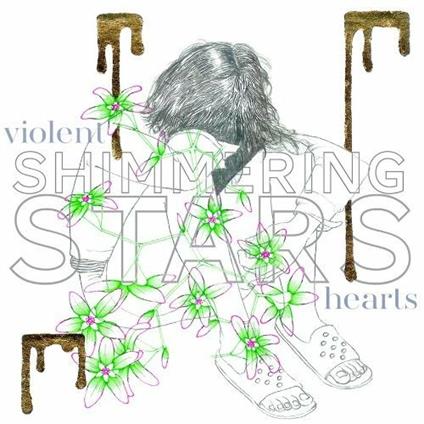 Violent Hearts - CD Audio di Shimmering Stars
