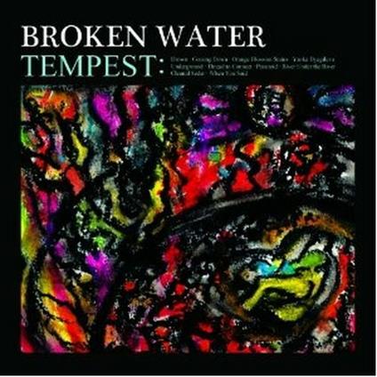 Tempest - Vinile LP di Broken Water