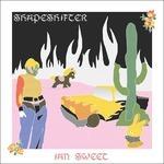 Shapeshifter - Vinile LP di Ian Sweet