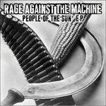 People of the Sun - Vinile 10'' di Rage Against the Machine