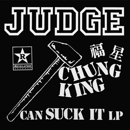 Chung King Can Suck It - CD Audio di Judge