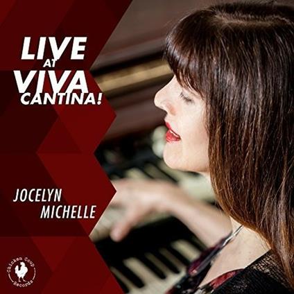 Live at Viva Cantina - CD Audio di Jocelyn Michelle