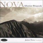 Nova. Albanian Rhapsody