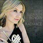 Radiance - CD Audio di Mary Elizabeth Bowden