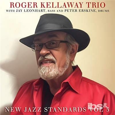 New Jazz Standards vol.3 - CD Audio di Roger Kellaway