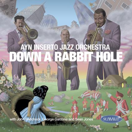 Down A Rabbit Hole - Ayn Inserto Jazz Orchestra - CD | IBS